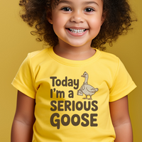 Today Im A Serious Goose Toddler - Yellow