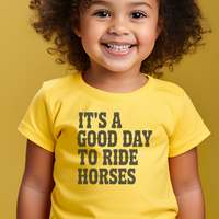 Good Day To Ride Horses Toddler Tee - Yellow
