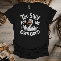 Silly Goose (Adult Unisex Tee) Black / S