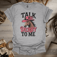 Talk Derby To Me (Adult Unisex Tee) Sport Grey / S
